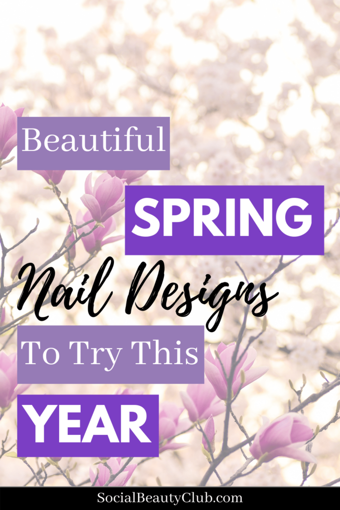 30 beautiful spring nail designs to inspire you this year. Be prepared for some gorgeous colors, acrylic art, and more. #nails #spring #springnails #springnails2021 #nailsacrylic